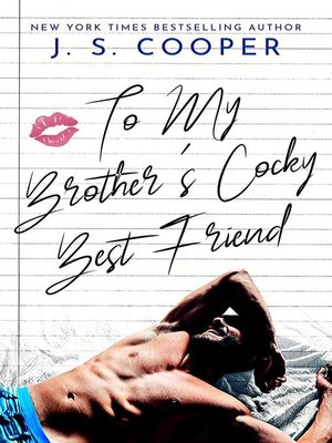 To My Brother's Cocky Best Friend - ebook